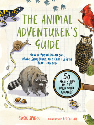 cover image of The Animal Adventurer's Guide